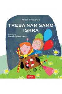 Treba nam samo iskra (Slikovnica) - naslovnica
