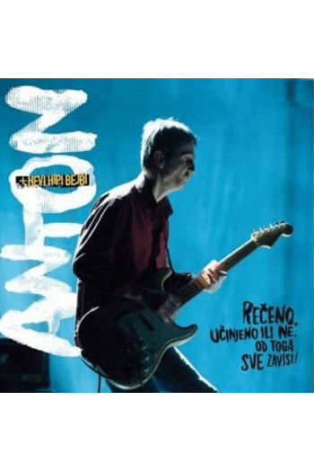 Anton - Rečeno Učinjeno Ili Ne CD - omot