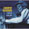 Segundo Compay - Calle Salud LP - omot