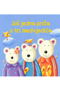 Još jedna priča o tri medvjeda (Slikovnica) - naslovnica