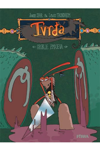 Tvrđa 101: Groblje zmajeva (Strip) - naslovnica