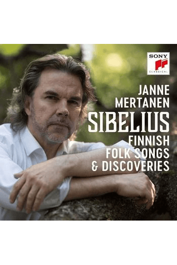 Janne Mertanen - Sibelius - Finnish Folk Songs & Discover CD - omot
