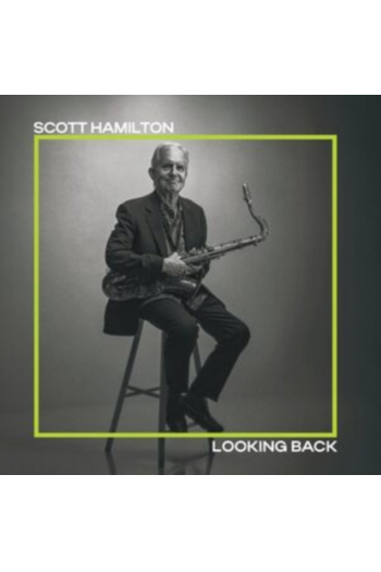 Scott Hamilton - Loking Back LP - omot