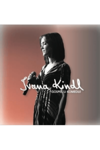 Ivana Kindl - Gospel u Komediji CD - omot