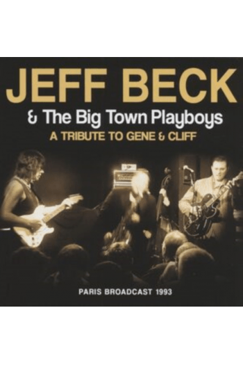 Jeff Beck, The Big Town Playboys - A Tribute To Gene & Cliff CD - omot