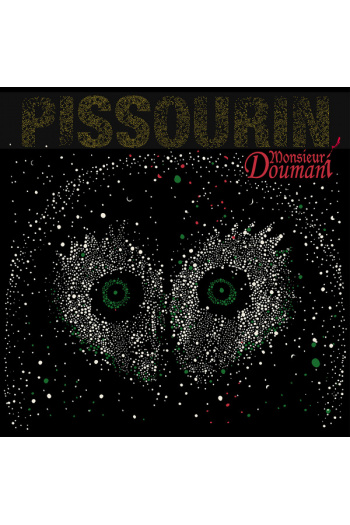 Monsieur Doumani - Pissourin LP - omot
