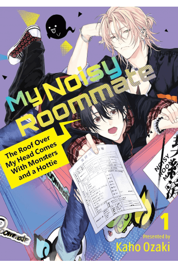 My Noisy Roommate: The Roof Over My Head Comes With Monsters And A Hottie, Volume 1 (Manga) - naslovnica