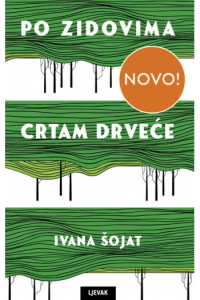 Po zidovima crtam drveće - naslovnica