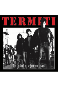 Termiti - LP Ploča Vjeran Pas LP - omot