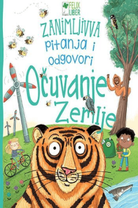 Očuvanje zemlje – zanimljiva pitanja i odgovori - naslovnica