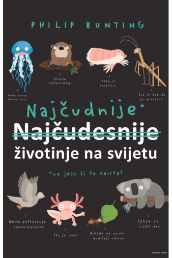 Najčudnije životinje na svijetu - naslovnica