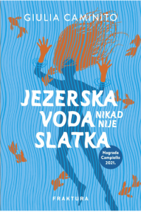 Jezerska voda nikad nije slatka - naslovnica