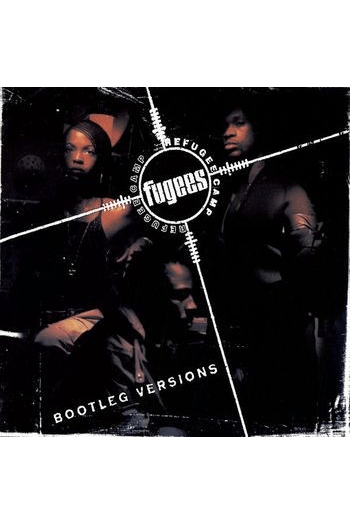Fugees - Refugee Camp (Bootleg Versions) LP - omot