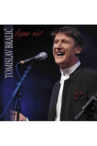 Tomislav Bralić - Lipa rič CD - omot