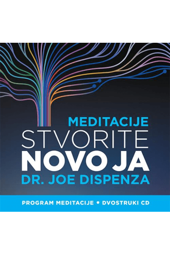 Dr. Joe Dispenza - CD Meditacije - Stvorite novo ja CD - omot