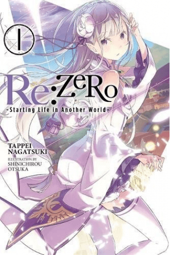Re:Zero -Starting Life In Another World -, Vol. 1 (Light Novel) (Manga) - naslovnica
