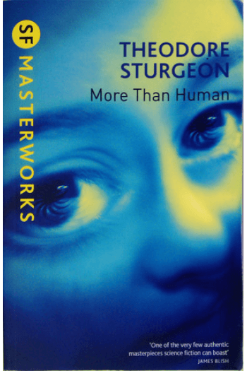 Sf Masterworks: More Than Human - naslovnica