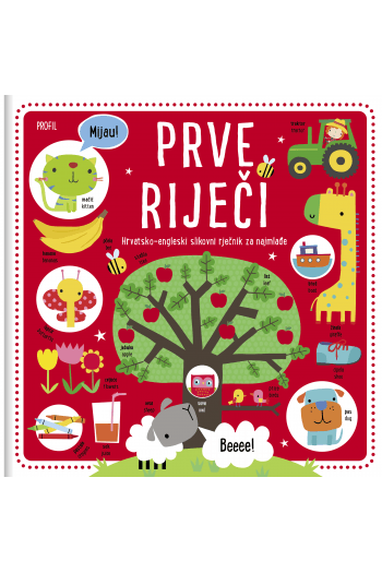 Prve riječi: Hrvatsko - engleski slikovni rječnik za najmlađe (Slikovnica) - naslovnica