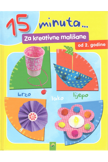 15 minuta za kreativne mališane od 2. godine (Slikovnica) - naslovnica