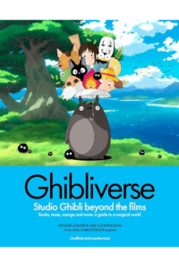 Ghibliverse: Studio Ghibli Beyond the Films - naslovnica