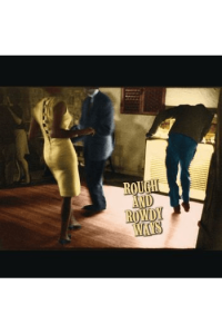 Rough and Rowdy Ways