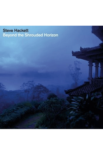 Steve Hackett - Beyond The Shrouded Horizon  (reissue 2015) CD - omot
