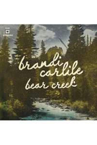 Carlile, Brandi - Bear Creek CD - omot