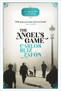 The Angel's Game (Cemetery of Forgotten Books #02) - naslovnica