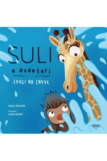 Suli u avanturi - Lovci na snove (Slikovnica) - naslovnica