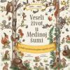Veseli život u Medinoj šumi - naslovnica