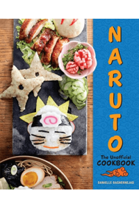Naruto: The Unofficial Cookbook (Kuharica) - naslovnica