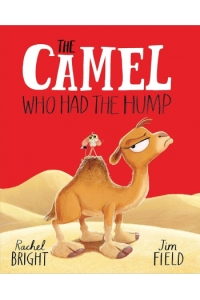 The Camel Who Had The Hump (Slikovnica) - naslovnica