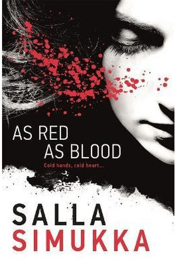 As Red As Blood (Snow White Trilogy #01) - naslovnica