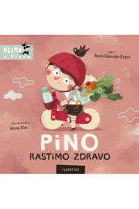 Pino, Rastimo Zdravo (Slikovnica) - naslovnica