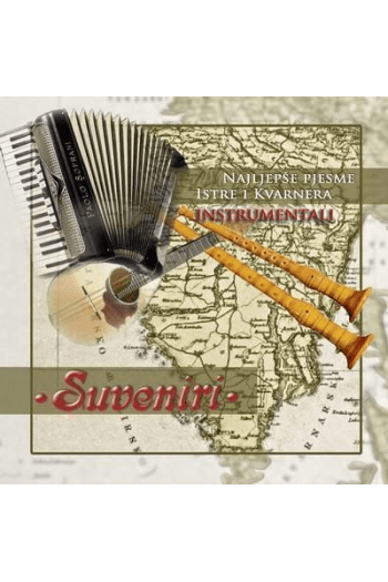 Suveniri - Najljepše pjesme Istre i Kvarnera CD - omot
