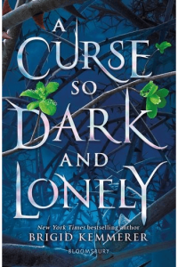 A Curse So Dark and Lonely (Cursebreaker #01) - naslovnica
