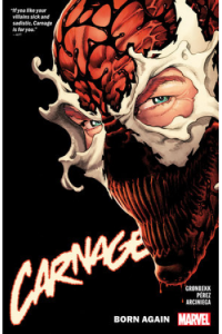 Carnage Vol. 1: Born Again (Strip) - naslovnica