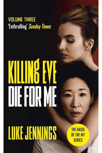 Die For Me (Killing Eve #03) - naslovnica