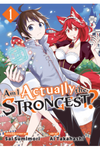 Am I Actually the Strongest? Volume 1 (Manga) - naslovnica