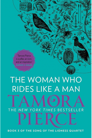 Woman Who Rides Like A Man (Song of the Lioness, Book 3) - naslovnica
