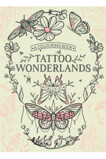 Tattoo Wonderlands: A Colouring Book - naslovnica