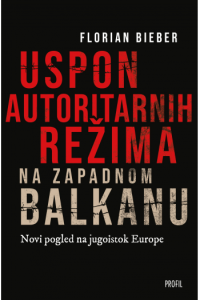 Uspon autoritarnih režima na zapadnom Balkanu - naslovnica
