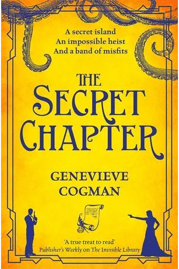The Secret Chapter (Invisible Library #06) - naslovnica