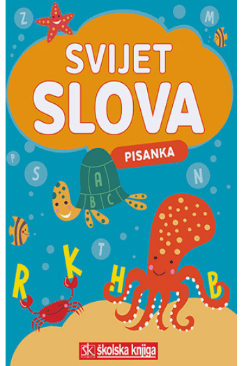 Svijet slova - pisanka (komplet za predškolu) - naslovnica