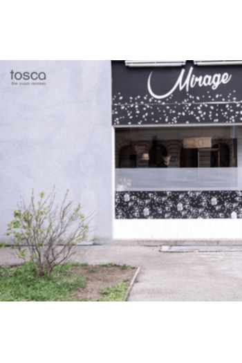 Tosca - Mirage: The Osam Remixes LP - omot