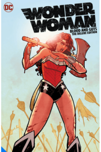 Wonder Woman: Blood And Guts: The Deluxe Edition (Strip) - naslovnica