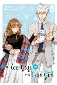 Ice Guy And The Cool Girl, Vol. 1 (Manga) - naslovnica