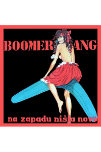 Boomerang - Na Zapadu Ništa Novo LP - omot