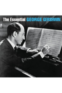 Gershwin, George - Essential CD - omot