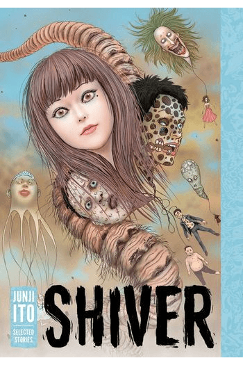Shiver: Junji Ito Story Collection (Manga) - naslovnica